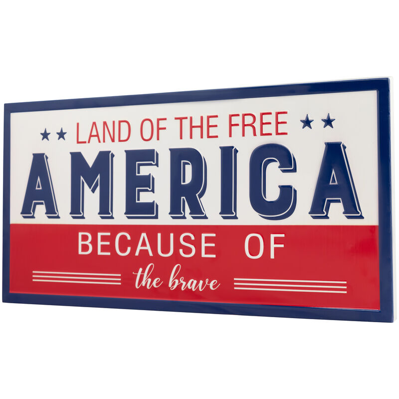 Land of the Free Because of the Brave Patriotic Metal Wall Sign - 20"